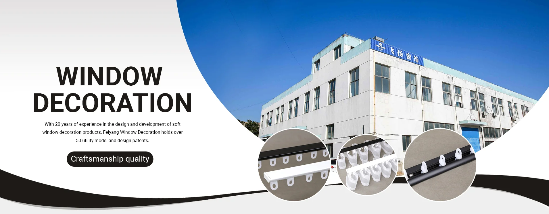 FEIYANG banner: window decoration factory exterior
